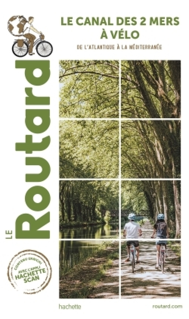 Guide du Routard Canal des 2 Mers à Vélo - Nouvelle édition -   - HACHETTE TOURI