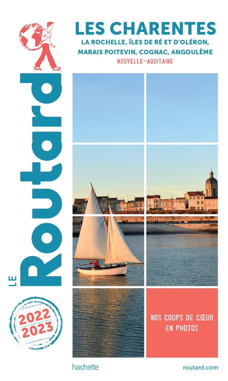 Guide du Routard Charentes 2022/23 -   - HACHETTE TOURI