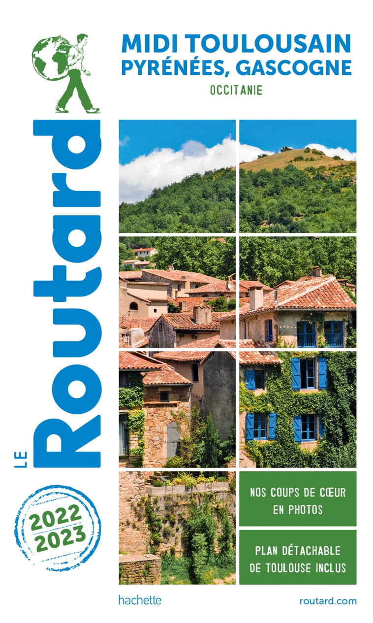 Guide du Routard Midi Toulousain 2022/23 -   - HACHETTE TOURI