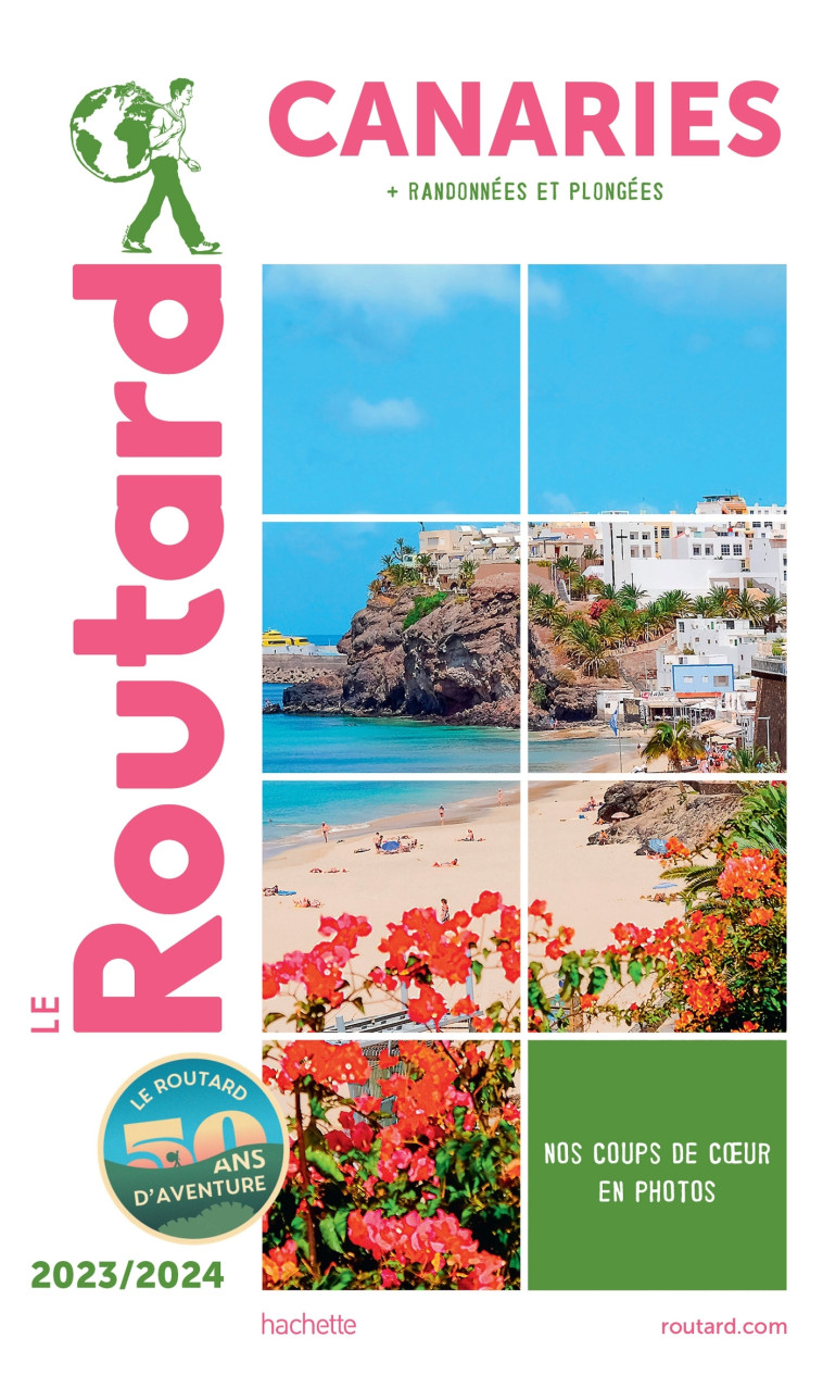 Guide du Routard Canaries 2023/24 -   - HACHETTE TOURI