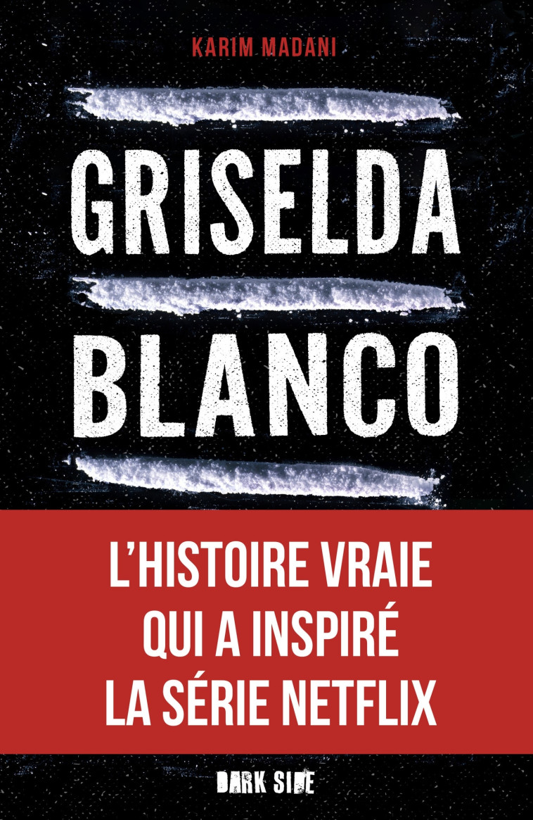 Griselda Blanco - Karim Madani - DARK SIDE