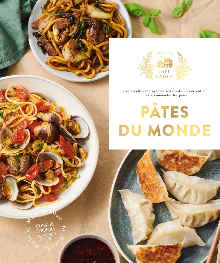 Pâtes du Monde - Coralie Ferreira, Aline Princet - HACHETTE PRAT