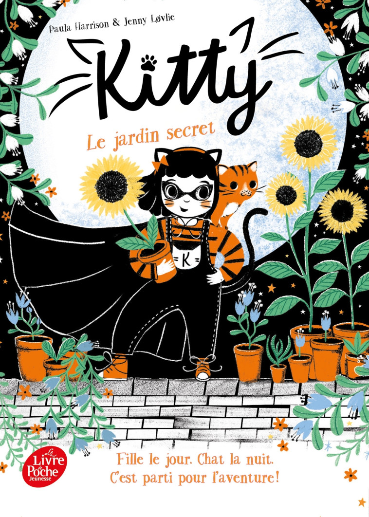 Kitty - Tome 3 - Le jardin secret - Paula Harrison, Jenny Lovlie, Charlotte Faraday - POCHE JEUNESSE