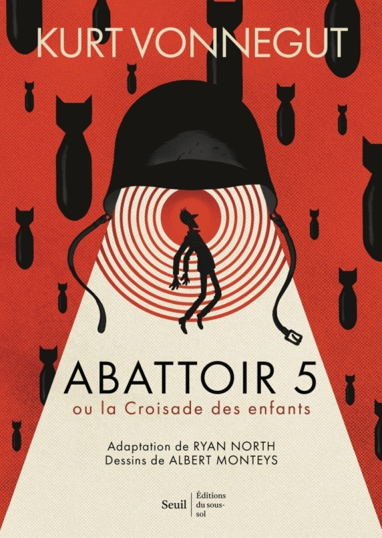 ABATTOIR 5 - ROMAN GRAPHIQUE - OU LA CROISADE DES ENFANTS - NORTH/VONNEGUT - SEUIL