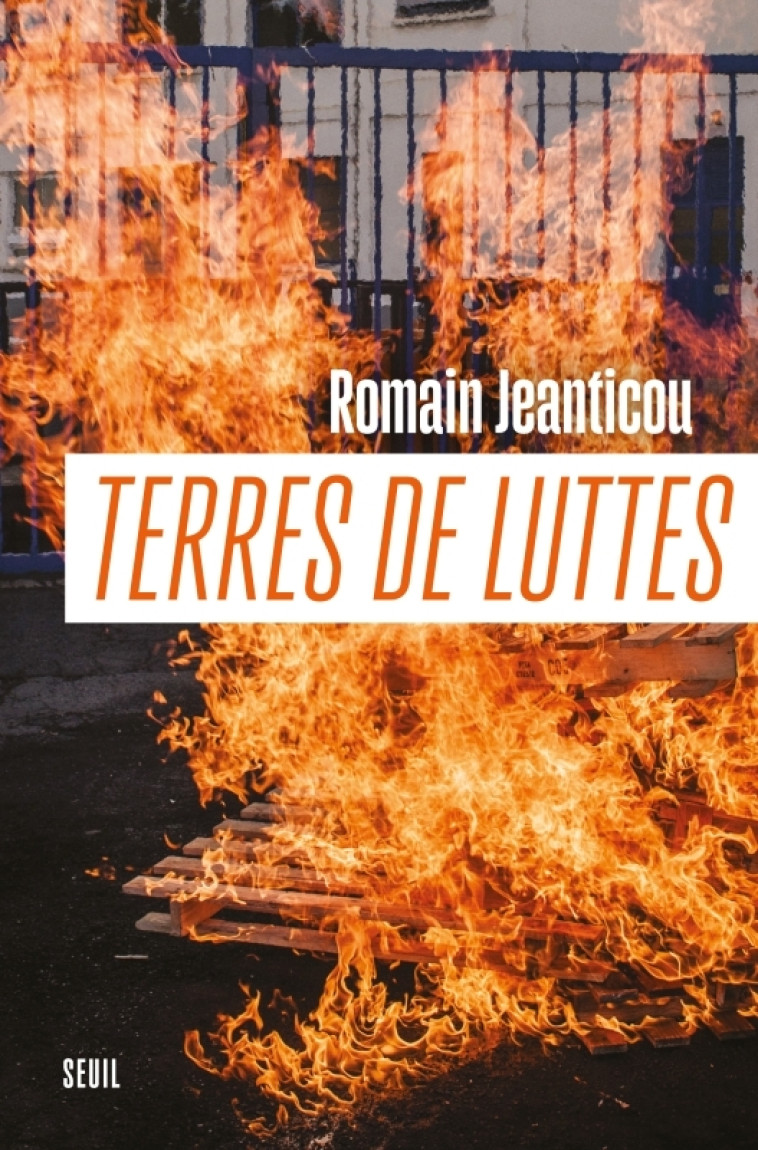 TERRES DE LUTTES - JEANTICOU ROMAIN - SEUIL