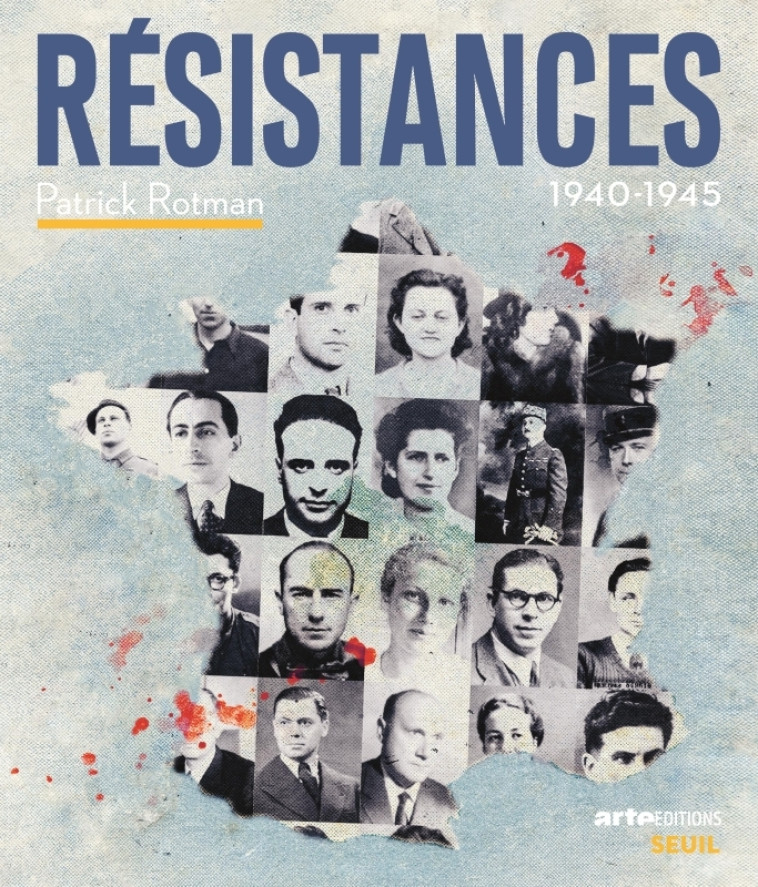 RESISTANCES - (1940-1945) - ROTMAN PATRICK - SEUIL