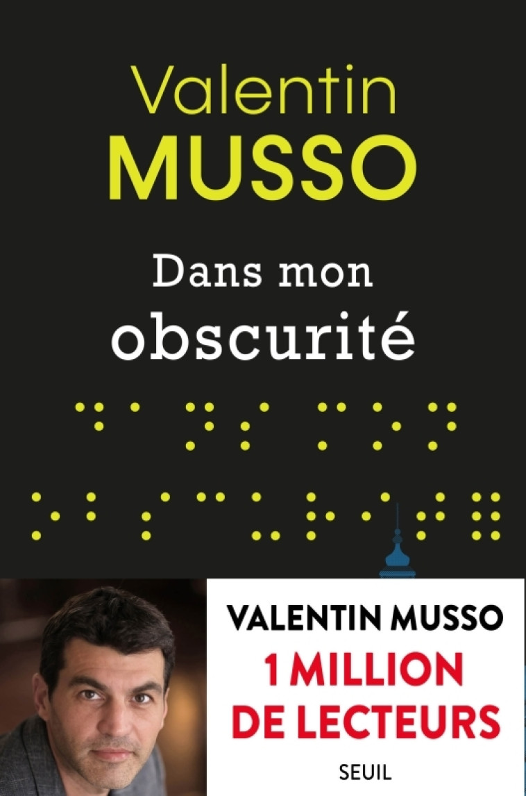 Dans mon obscurité - Valentin Musso - SEUIL