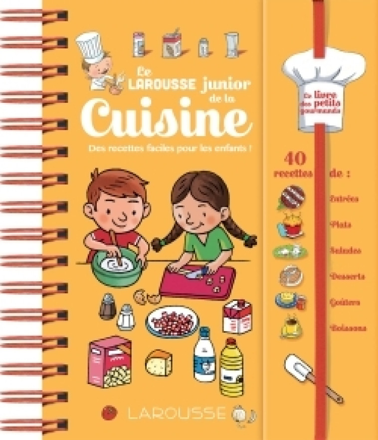 LAROUSSE JUNIOR DE LA CUISINE - Charlotte Morin - LAROUSSE