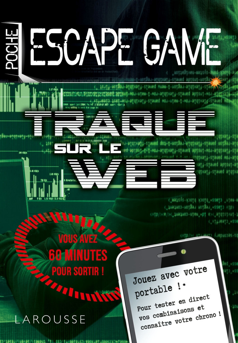 ESCAPE GAME DE POCHE - TRAQUE SUR LE WEB - Nicolas Trenti - LAROUSSE