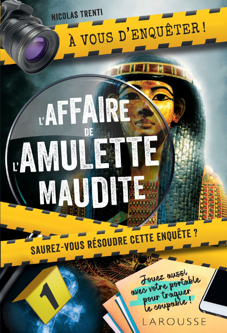 A VOUS D'ENQUETER ! L'AFFAIRE DE L'AMULETTE MAUDITE ! - Nicolas Trenti - LAROUSSE