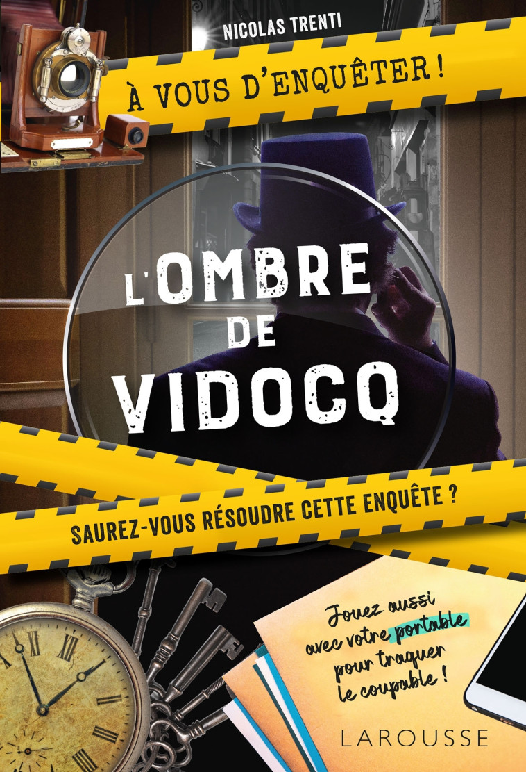 A VOUS D'ENQUETER - L'OMBRE DE VIDOCQ - Nicolas Trenti - LAROUSSE