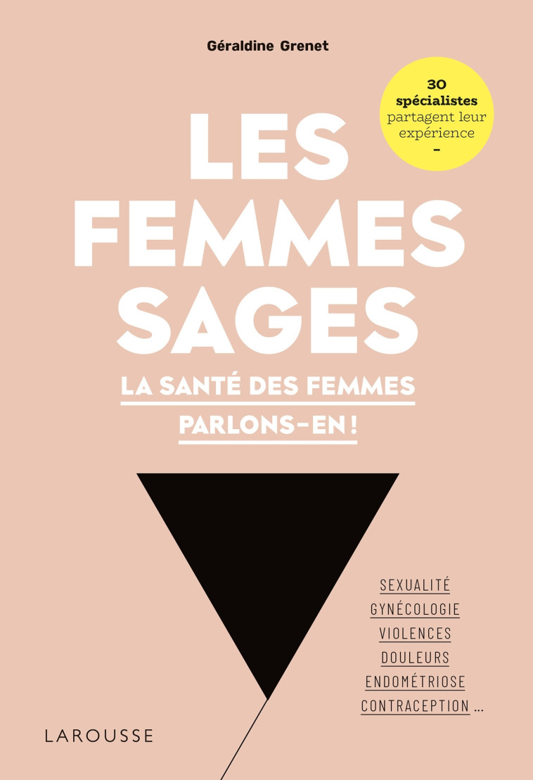 LES FEMMES SAGES - Géraldine Grenet - LAROUSSE