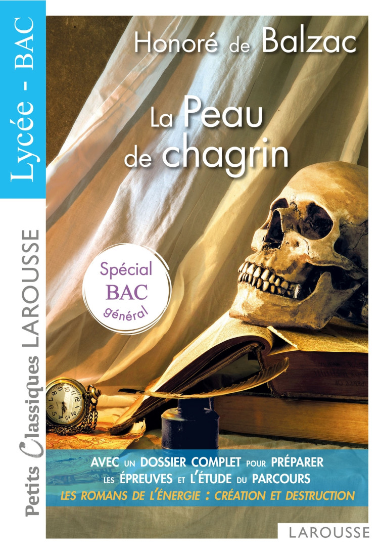 LA PEAU DE CHAGRIN BAC -  Collectif - LAROUSSE