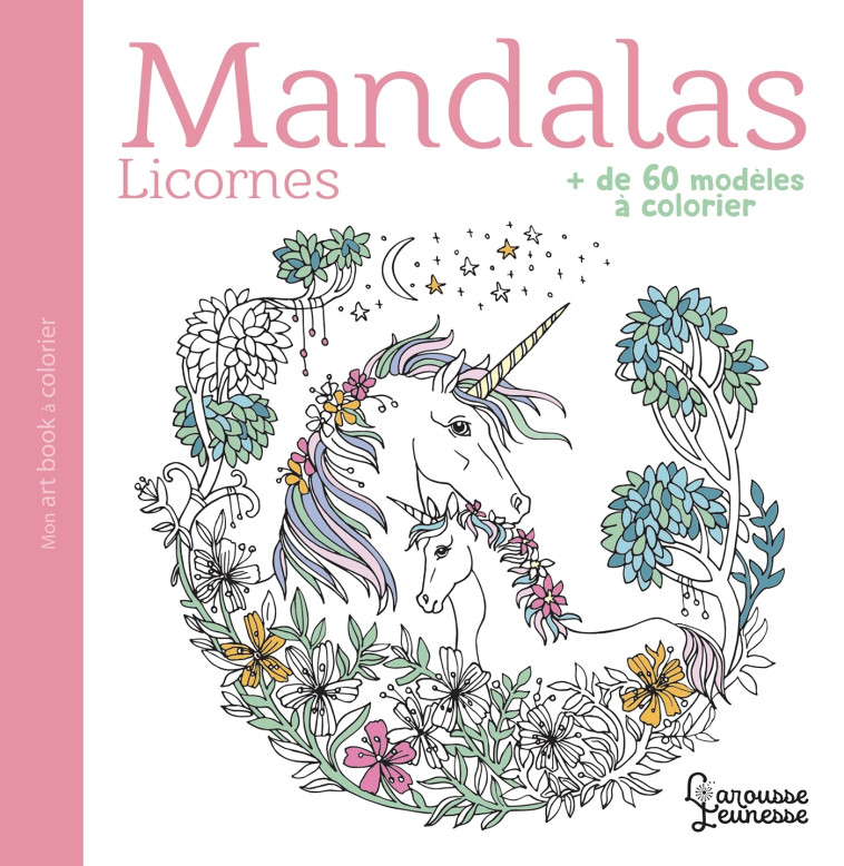 MANDALAS LICORNES -   - LAROUSSE