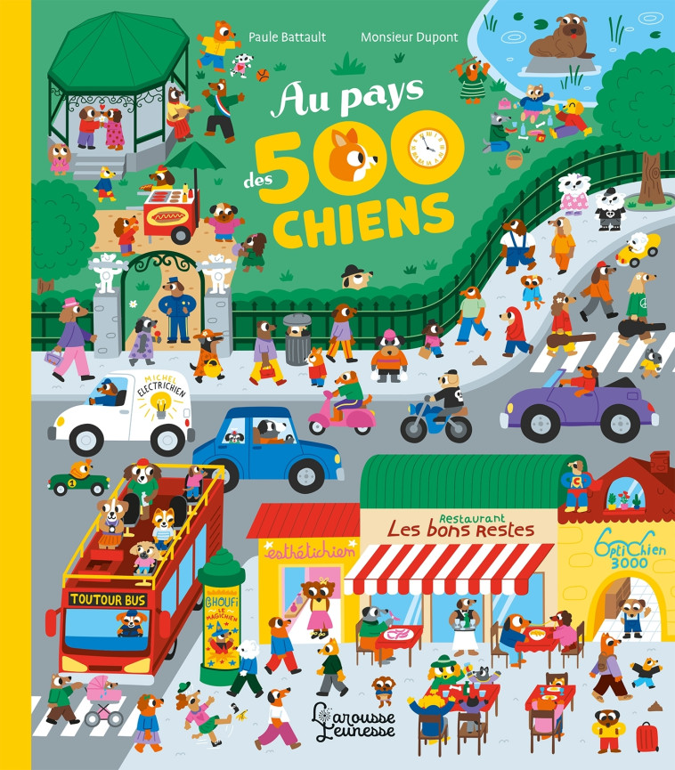 AU PAYS DES 500 CHIENS - Paule Battault - LAROUSSE