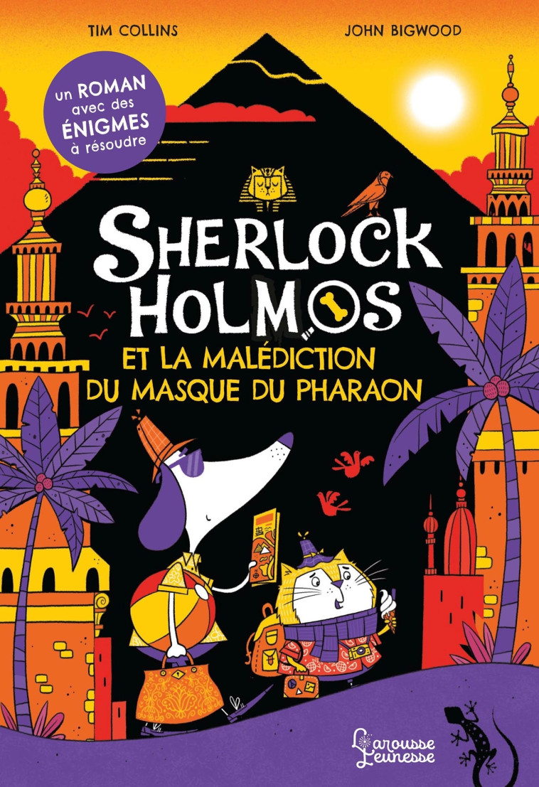 SHERLOCK HOLMOS ET LA MALEDICTION DU MASQUE DU PHARAON - Tim Collins - LAROUSSE