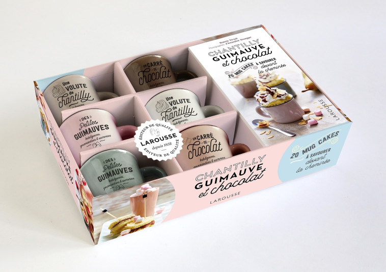 MUG CAKES - CHANTILLY, GUIMAUVE ET CHOCOLAT - XXX - LAROUSSE