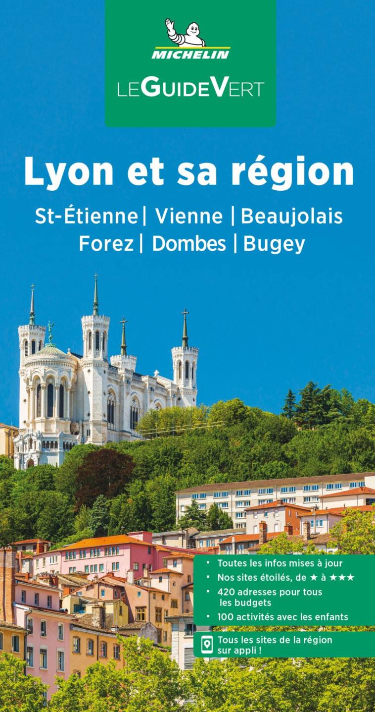 Guide Vert Lyon et sa région - XXX - MICHELIN