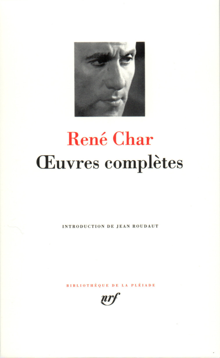 ŒUVRES COMPLÈTES - CHAR RENE - GALLIMARD