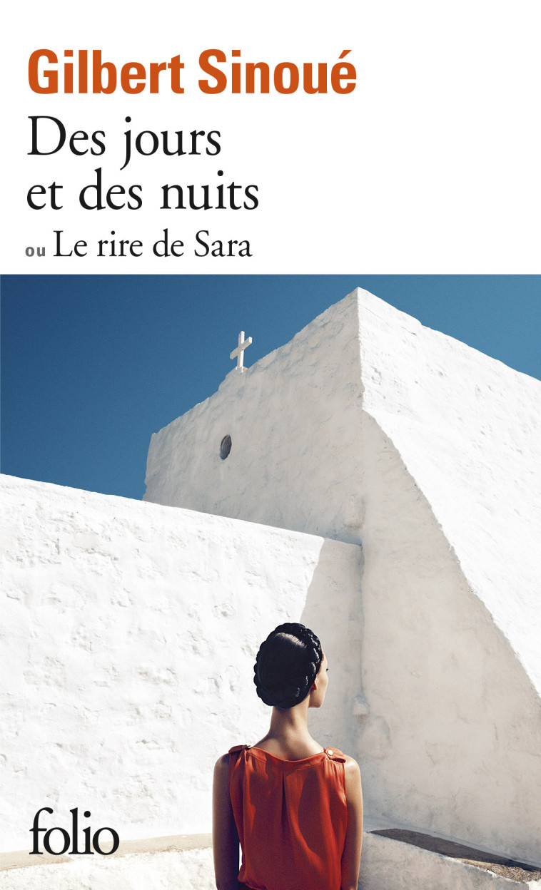 DES JOURS ET DES NUITS OU LE RIRE DE SARA - SINOUE GILBERT - FOLIO