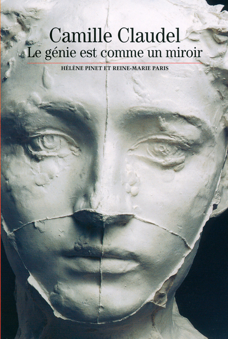 Camille Claudel - Hélène Pinet, Reine-Marie Paris - GALLIMARD