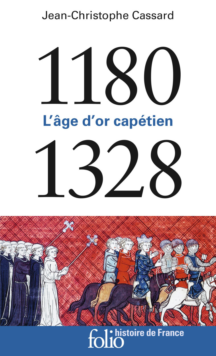 1180-1328 - Jean-Christophe Cassard, Jean-Louis Biget - FOLIO