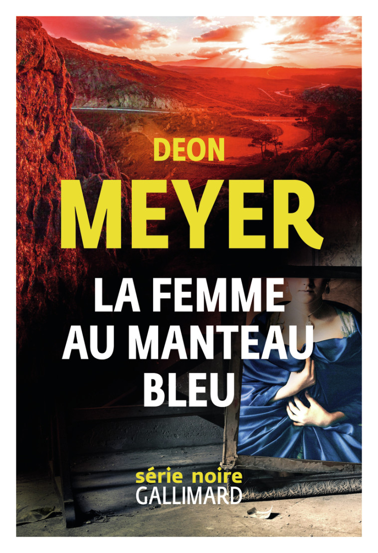 La femme au manteau bleu - Deon Meyer, Georges Lory - GALLIMARD