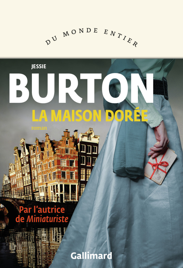 La maison dorée - Jessie Burton, Laura Derajinski - GALLIMARD