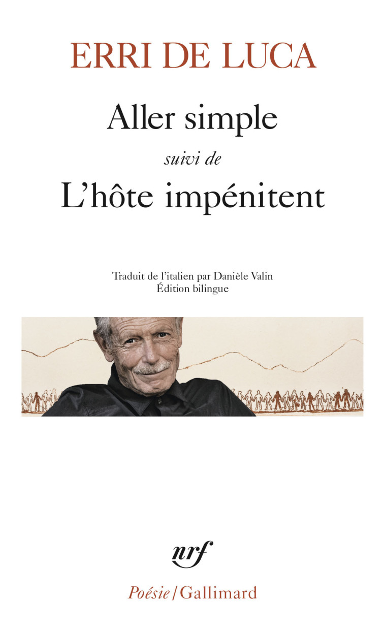 Aller simple suivi de L'hôte impénitent - Erri De Luca, Danièle Valin - GALLIMARD