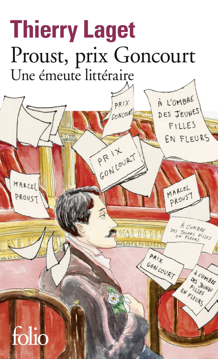 Proust, prix Goncourt - Thierry Laget - FOLIO