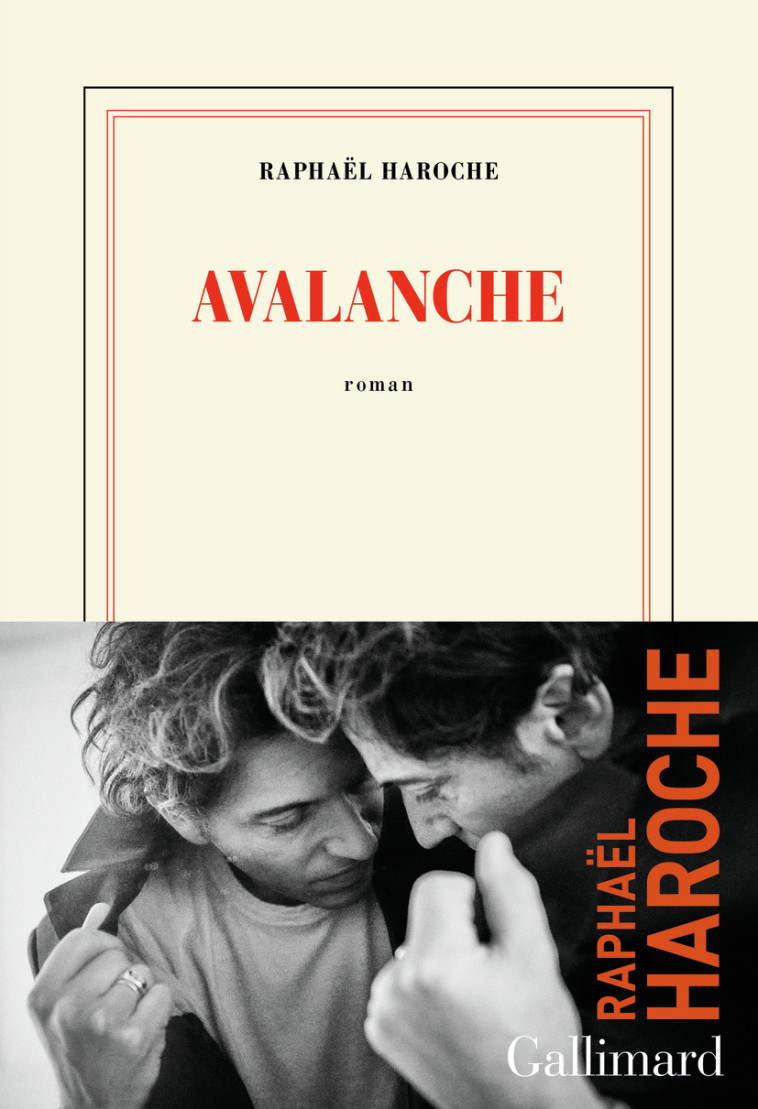 Avalanche - Raphaël Haroche - GALLIMARD