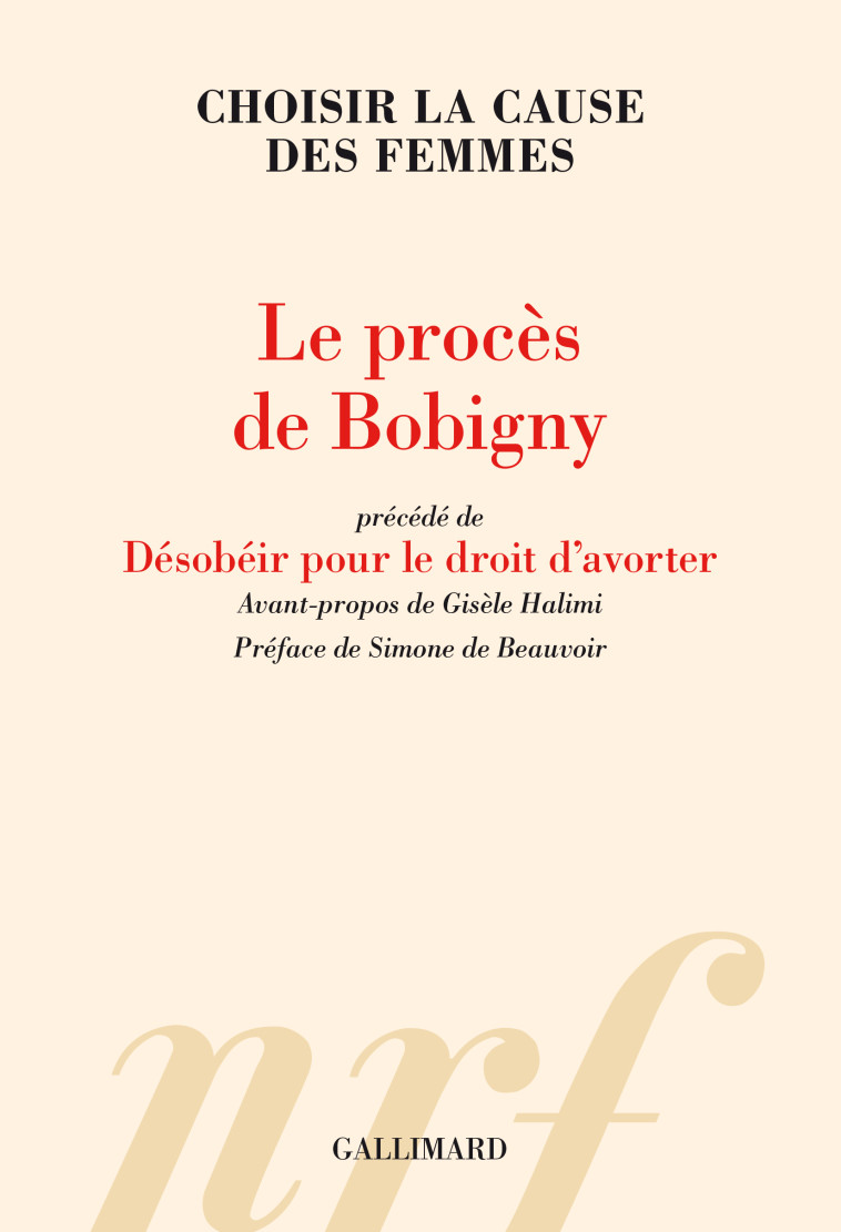 Le procès de Bobigny -  Collectifs, Simone de Beauvoir - GALLIMARD