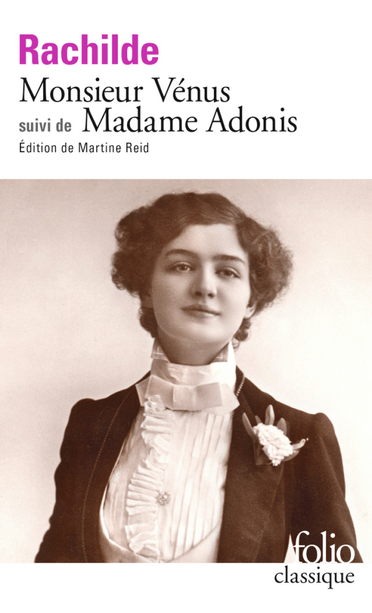 Monsieur Vénus/Madame Adonis -  RACHILDE, Martine Reid - FOLIO