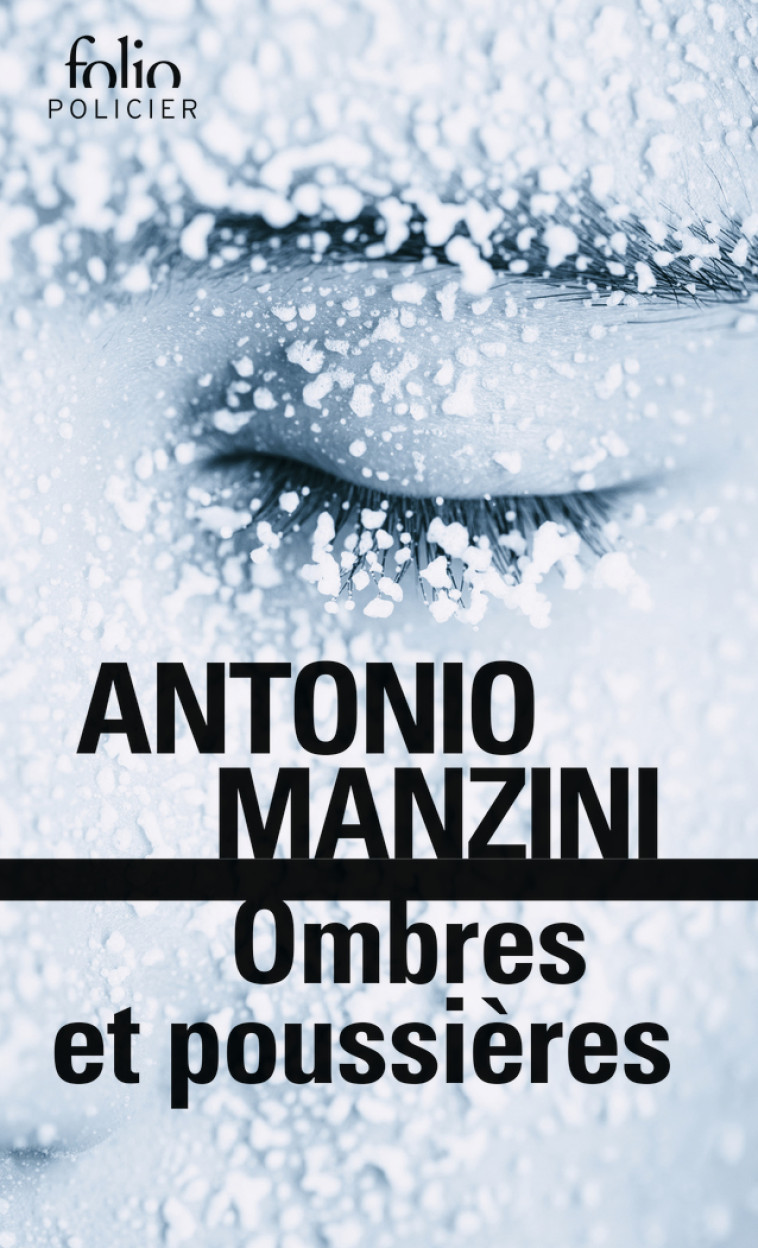 Ombres et poussières - Antonio Manzini, Samuel Sfez - FOLIO