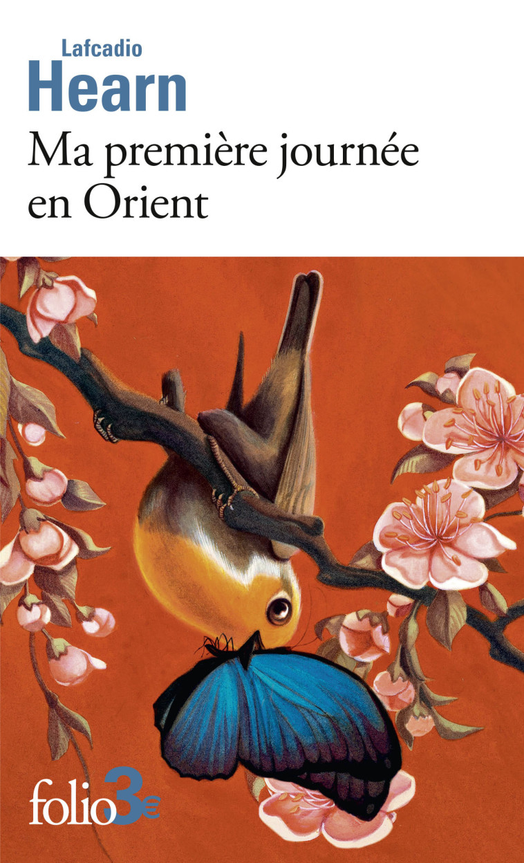 Ma première journée en Orient/Kizuki le sanctuaire le plus ancien du Japon - Lafcadio Hearn, Marc Loge - FOLIO