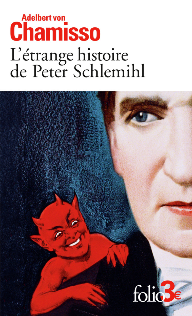 L'étrange histoire de Peter Schlemihl - Adelbert von Chamisso, Albert Lortholary - FOLIO