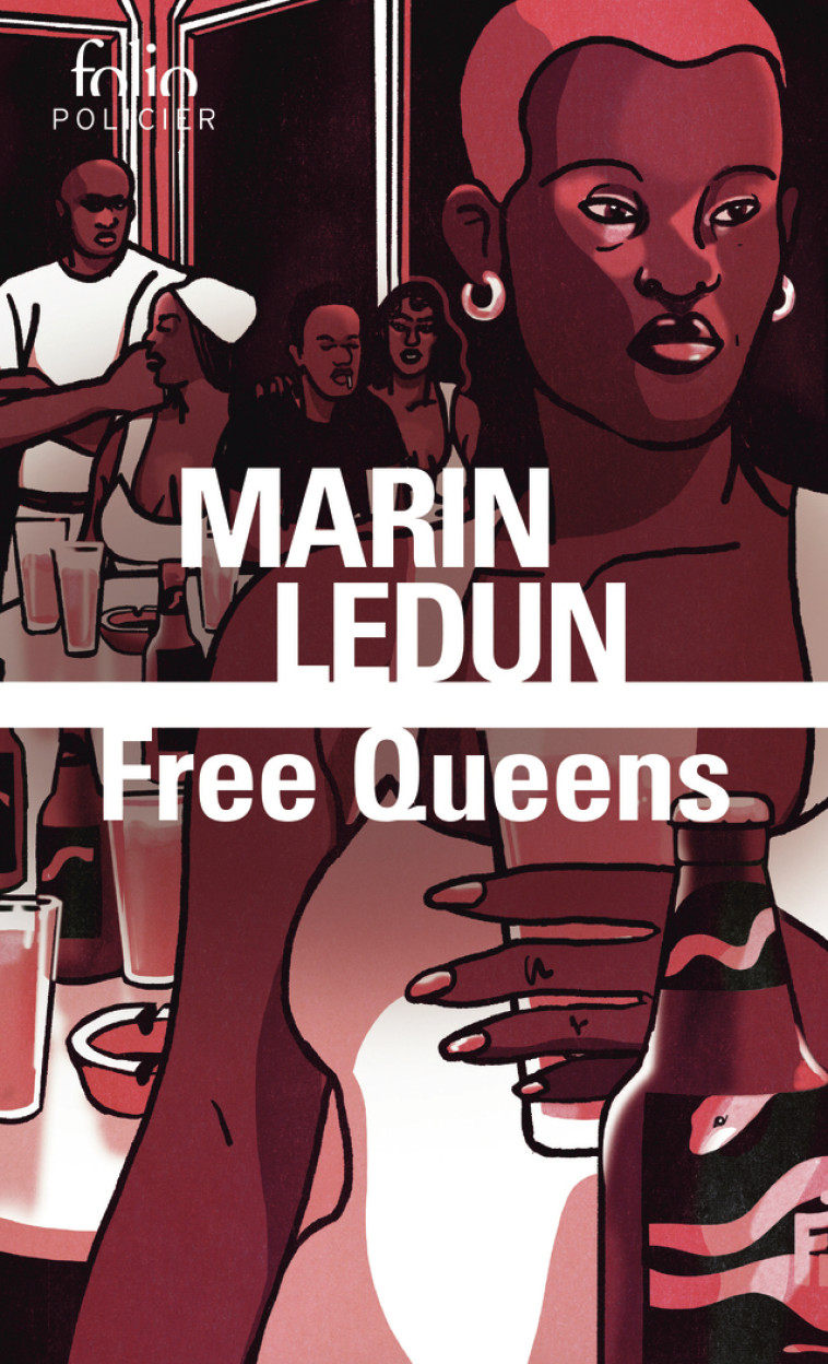 Free Queens -  MARIN LEDUN, Marin Ledun - FOLIO