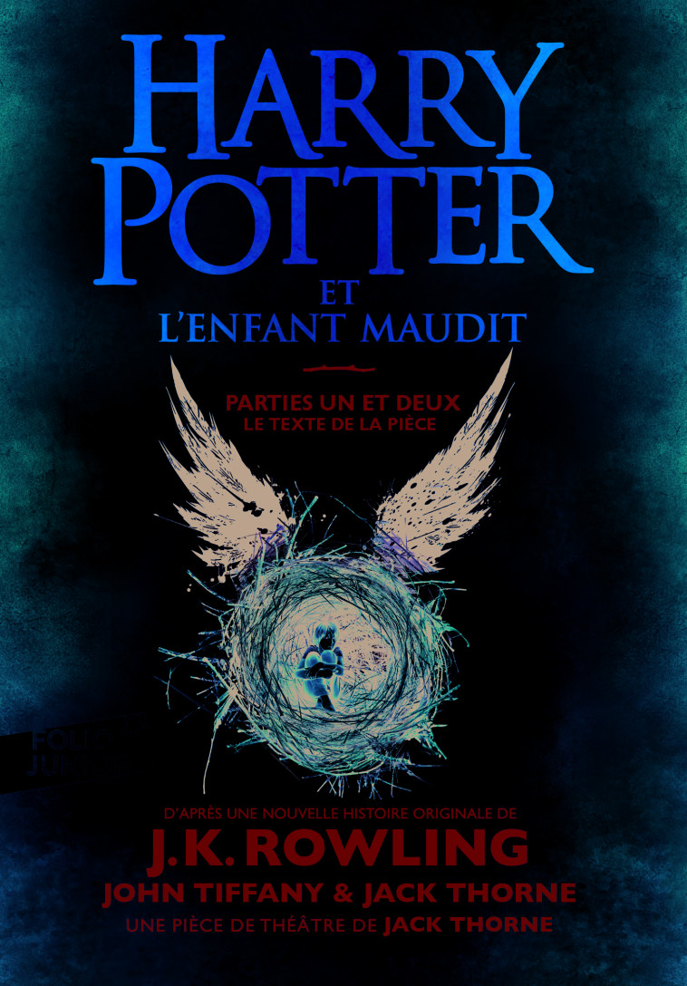 Harry Potter et l'Enfant Maudit - J.K. ROWLING, Jack Thorne, John Tiffany, Jean-François Ménard - GALLIMARD JEUNE