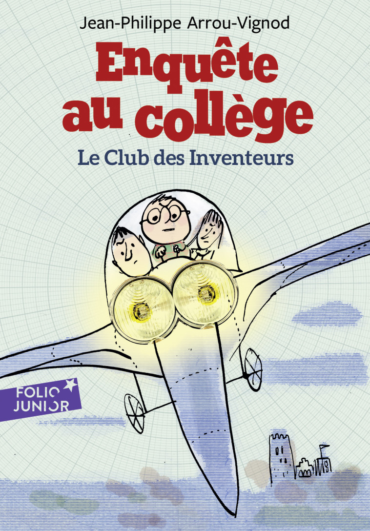 Le club des inventeurs - Jean-Philippe Arrou-Vignod, Serge Bloch - GALLIMARD JEUNE