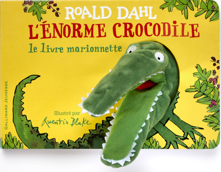 L'Énorme crocodile - Roald DAHL - GALLIMARD JEUNE