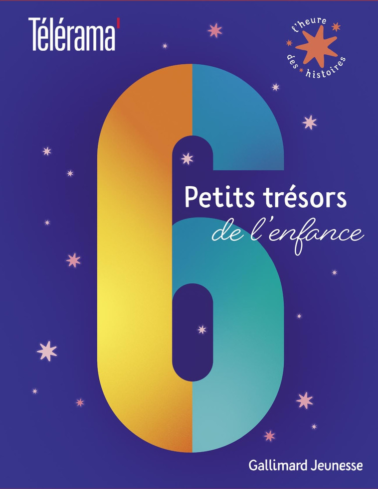 6 petits trésors de l'enfance -  Collectif - GALLIMARD JEUNE