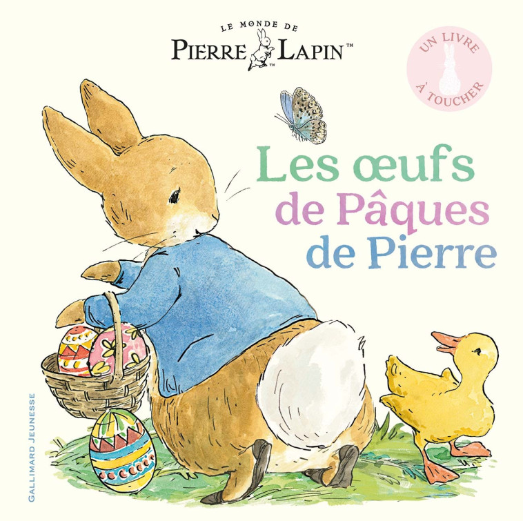 Le Monde de Pierre Lapin - Les oeufs de Pâques de Pierre -  Collectif,  Gallimard Jeunesse - GALLIMARD JEUNE