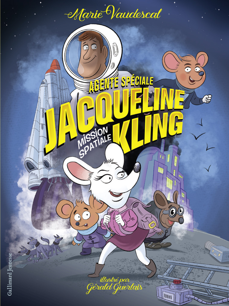 Agente spéciale Jacqueline Kling - Marie Vaudescal, Gérald Guerlais - GALLIMARD JEUNE