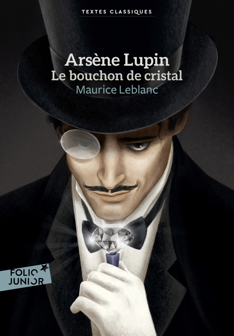 Arsène Lupin, le bouchon de cristal - Maurice Leblanc - GALLIMARD JEUNE