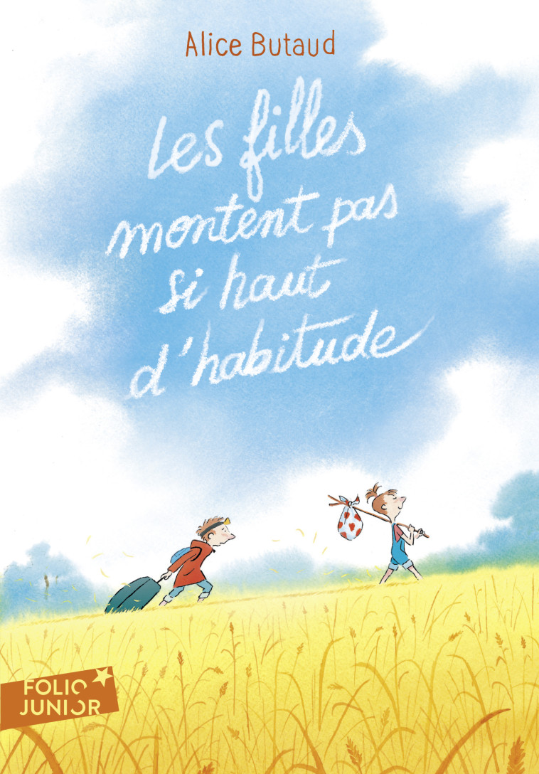 Les filles montent pas si haut d'habitude - Alice Butaud, François Ravard - GALLIMARD JEUNE