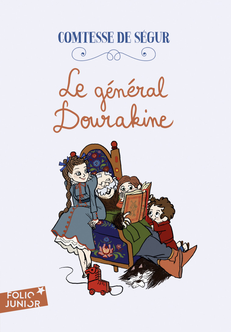 Le général Dourakine - COMTESSE DE SEGUR - GALLIMARD JEUNE