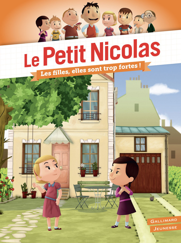 Le Petit Nicolas - Les filles, elles sont trop fortes ! - Emmanuelle Kecir-Lepetit - GALLIMARD JEUNE