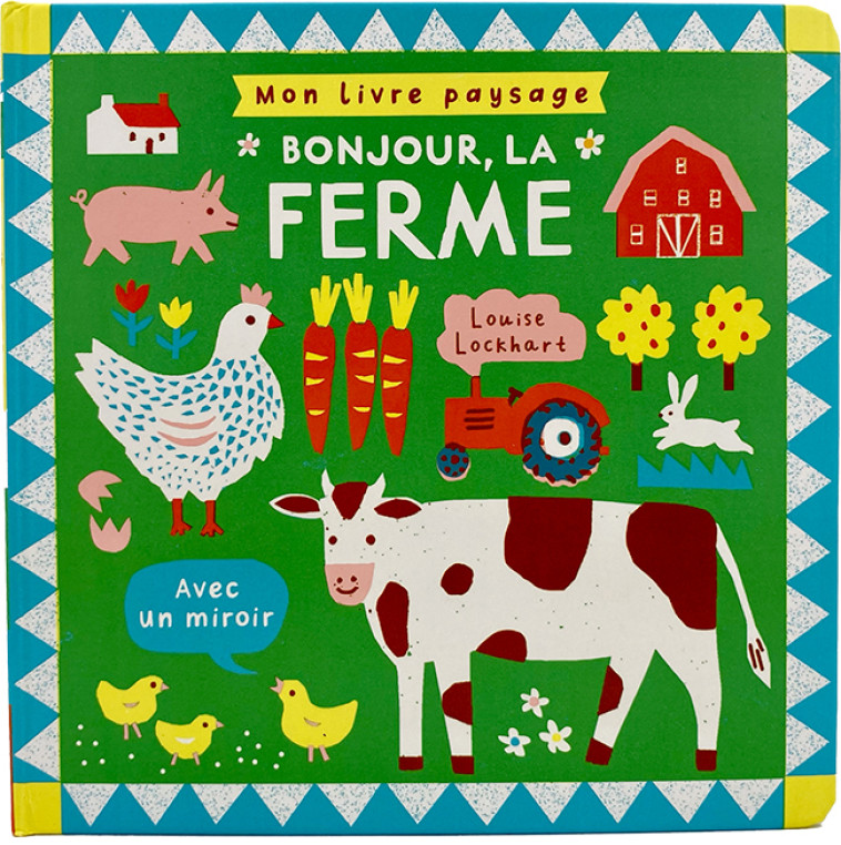 Mon livre paysage - Bonjour, la ferme - Louise Lockhart,  Gallimard Jeunesse - GALLIMARD JEUNE