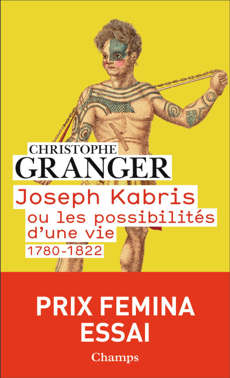 Joseph Kabris ou les possibilités d'une vie - Christophe Granger - FLAMMARION