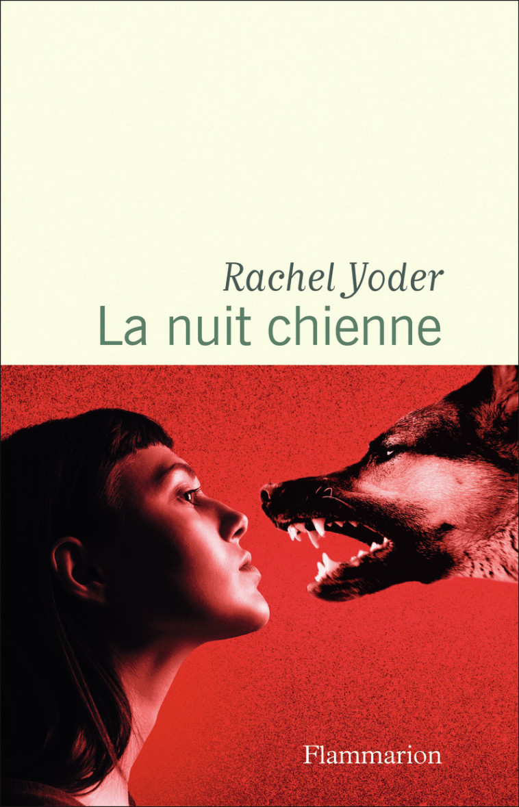 La nuit chienne - Rachel Yoder, Hélène Borraz - FLAMMARION